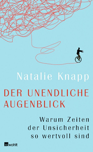 Nathalie Knapp - Der unendliche Augenblick
